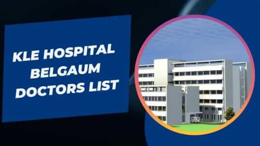 Kle Hospital Belgaum Doctors List