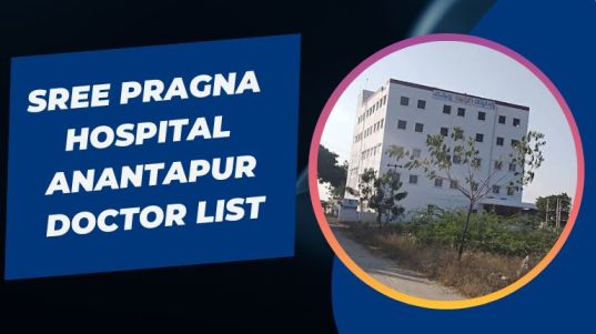 Sree Pragna Hospital Anantapur Doctor List