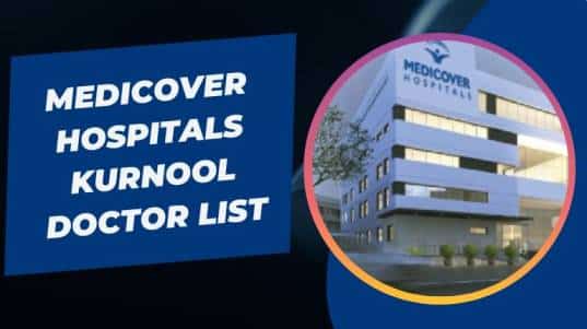 Medicover Hospitals Kurnool Doctor List