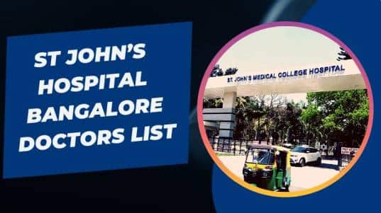 ST John’s Hospital Bangalore Doctors List