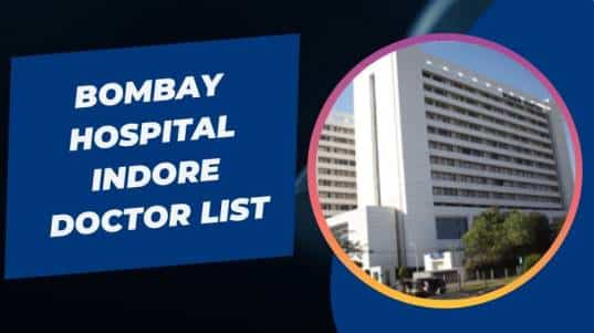 Bombay Hospital Indore Doctor List