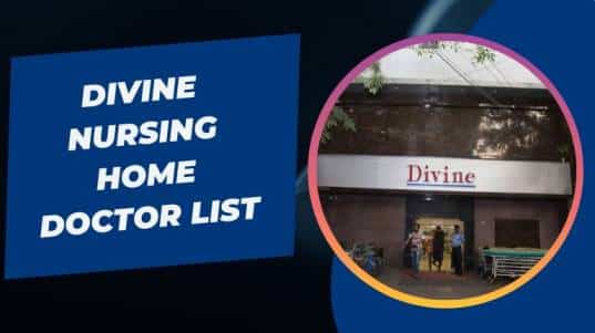Divine Nursing Home Doctor List
