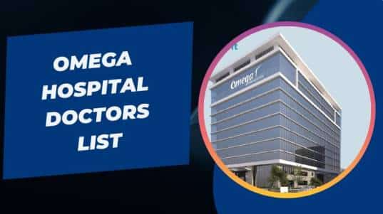 Omega Hospital Doctors List
