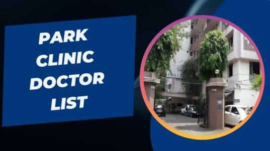 Park Clinic Doctor List
