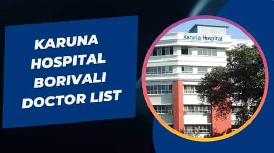 Karuna Hospital Borivali Doctor List