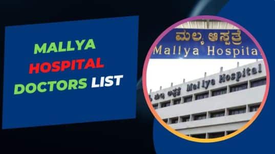 Mallya Hospital Doctors List