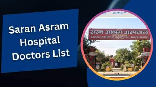 Saran Asram Hospital Doctors List