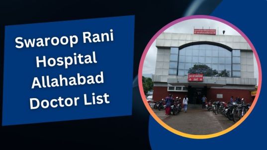 Swaroop Rani Hospital Allahabad Doctor List