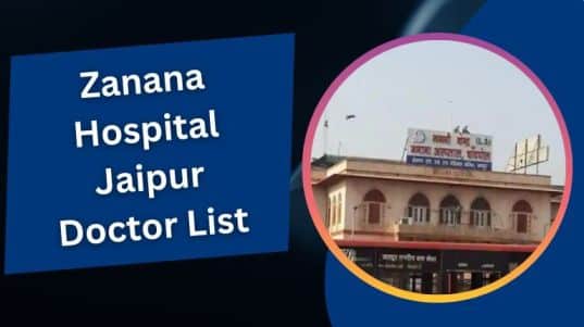 Zanana Hospital Jaipur Doctor List
