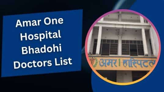 Amar One Hospital Bhadohi Doctors List