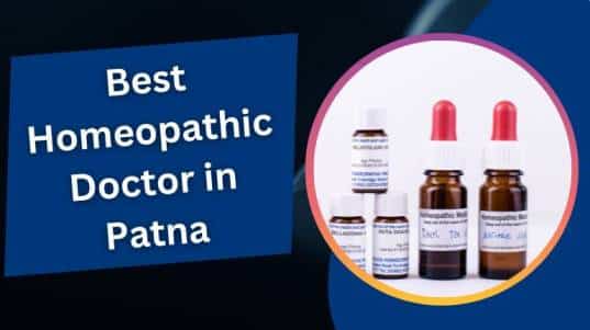 Best Homeopathic Doctor in Patna