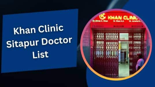 Khan Clinic Sitapur Doctor List