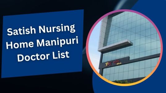 Satish Nursing Home Mainpuri Doctor List