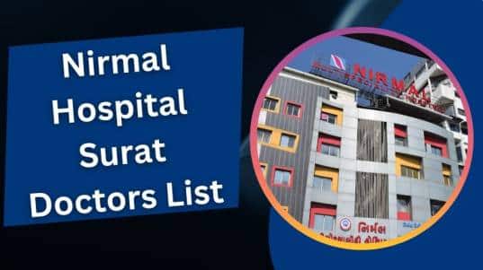 Nirmal Hospital Surat Doctors List
