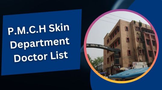 P.M.C.H Skin Department Doctor List