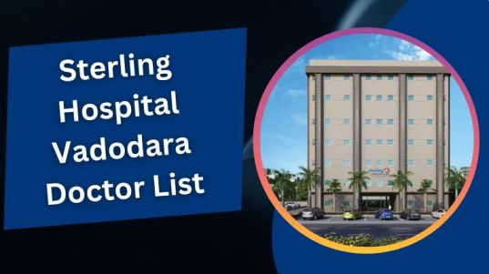 Sterling Hospital Vadodara Doctor List