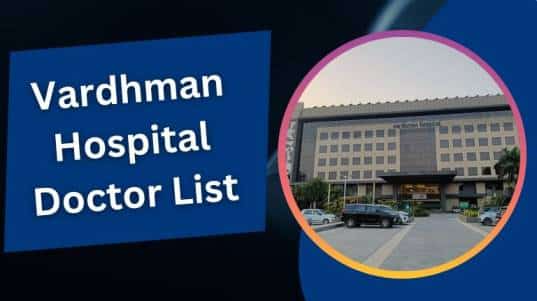 Vardhman Hospital Doctor List
