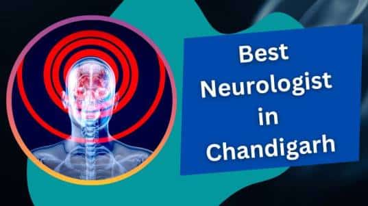 Best Neurologist in Chandigarh