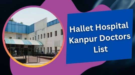 Hallet Hospital Kanpur Doctors List