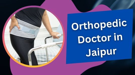 हड्डी रोग विशेषज्ञ डॉक्टर जयपुर | Orthopedic Doctor in Jaipur