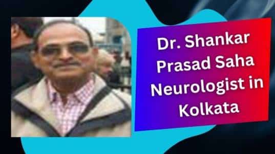 Dr. Shankar Prasad Saha Neurologist in Kolkata