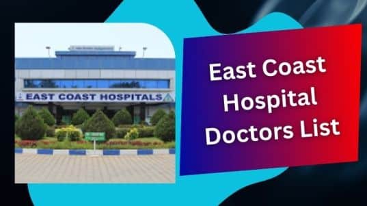 East Coast Hospital Doctors List