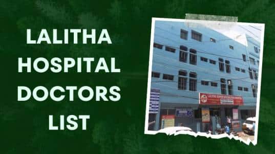 Lalitha Hospital Doctors List