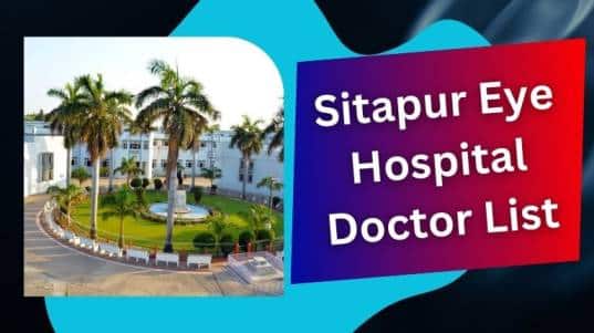 Sitapur Eye Hospital Doctor List
