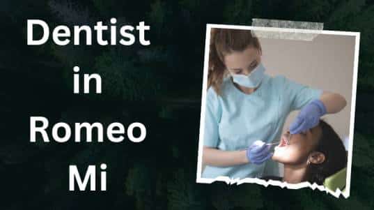 Dentist in Romeo Mi