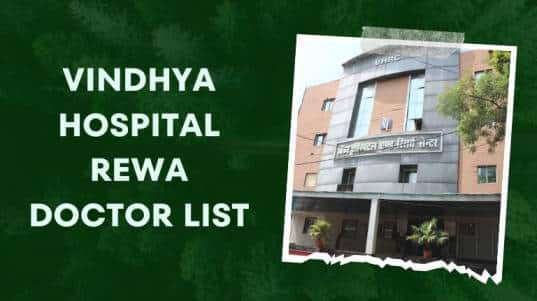 Vindhya Hospital Rewa Doctor List