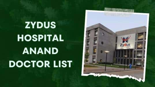 Zydus Hospital Anand Doctor List