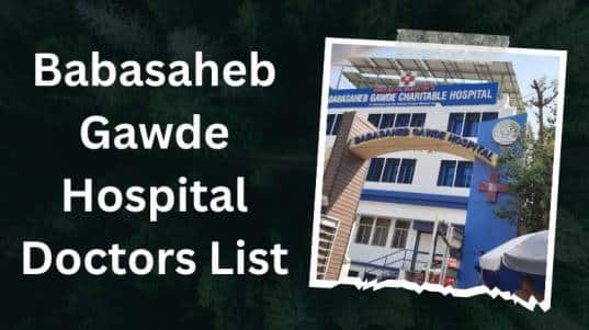 Babasaheb Gawde Hospital Doctors List