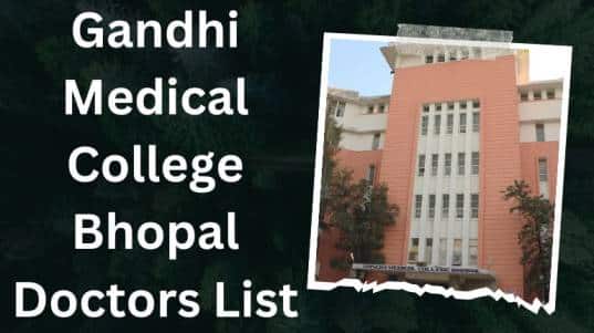Gandhi Medical College Bhopal Doctors List