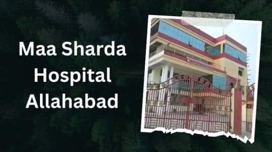Maa Sharda Hospital Allahabad Doctors List