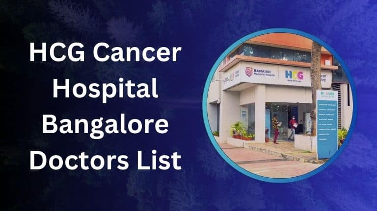 HCG Cancer Hospital Bangalore Doctors List