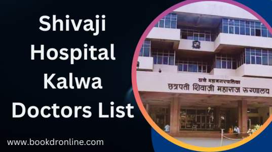 Shivaji Hospital Kalwa Doctors List