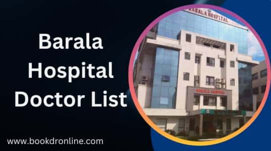 Barala Hospital Doctor List
