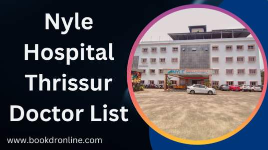 Nyle Hospital thrissur Doctor List