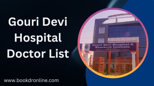 Gouri Devi Hospital Doctor List